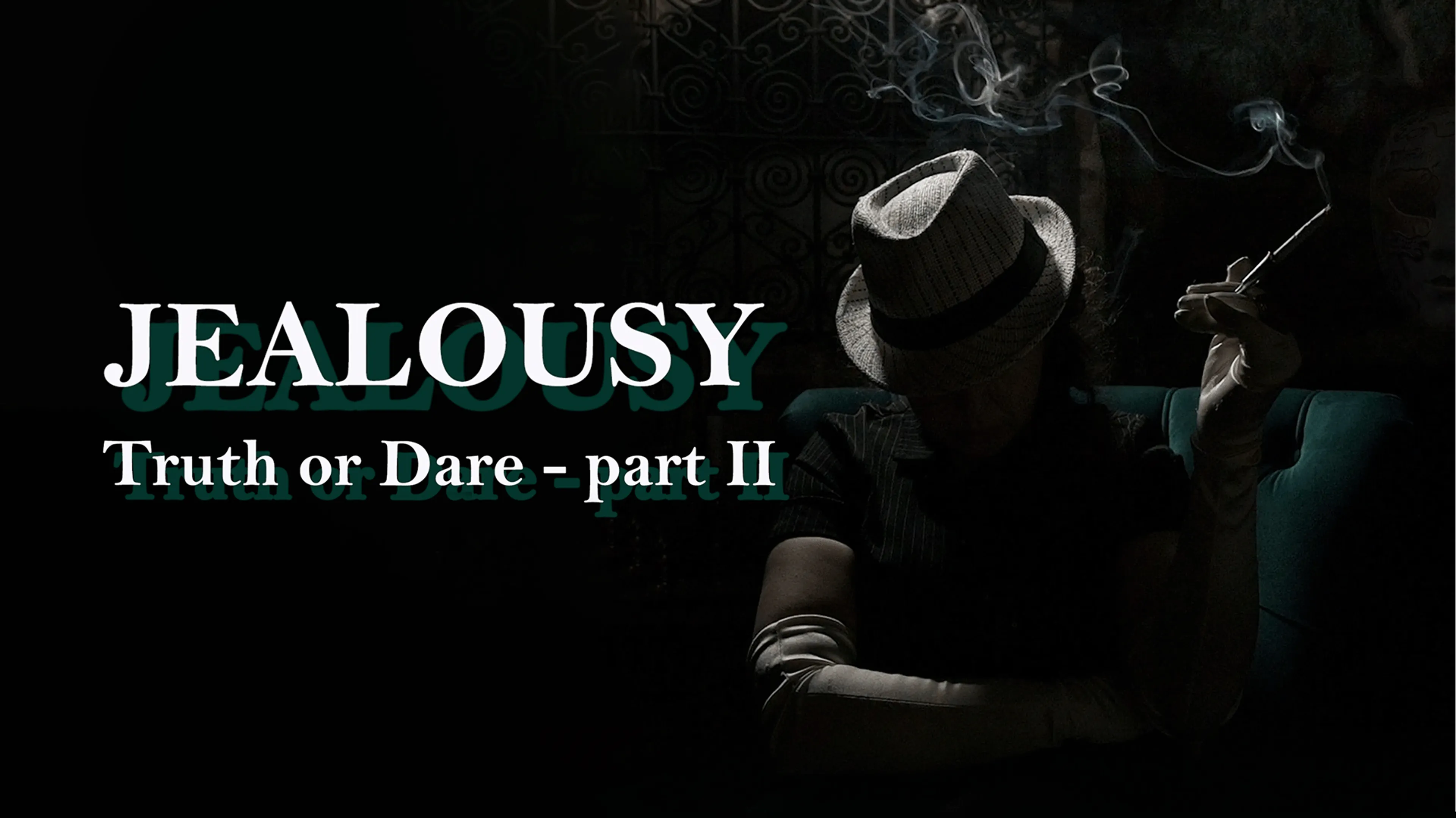Jealousy: Truth or Dare (Part II) poster
